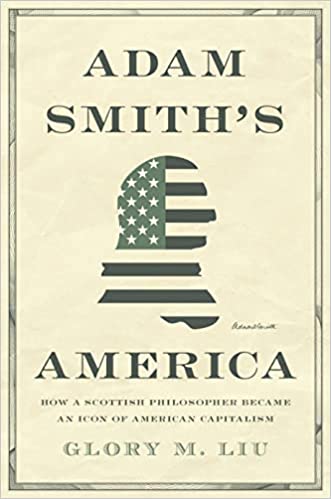 Adam Smith’s America
